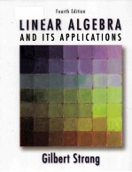 LINEAR ALGEBRA AND ITS APPLICATIONS  FOURTH EDITION