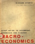 DTUDY GUIDE TO ACCOMPANY DORNBUSCH AND FISCHER:MACRO-ECONOMICS THIRD EDITION