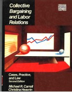 COLLECTIVE BARGAINING AND LABOR RELATIONS CASES