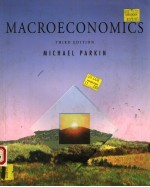 MACROECONOMICS MICHAEL PARKIN  THIRD EDITION