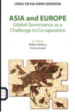 ASIA AND EUROPE GLOBAL GOVERNANCE AS A CHALLENGE TO CO-OPERATION