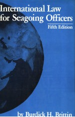 INTERNATIONAL LAW FOR SEAGOING OFFICERS FIFTH EDITION