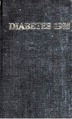 Diabetes 1985:proceedings of the 12th Congress of the International Diabetes Federation