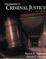 INTRODUCTION TO CRIMINAL JUSTICE SIXTH EDITION