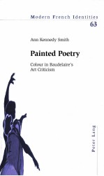 PAINTED POETRY COLOUR IN BAUDELAIRE'S ART CRITICISM