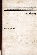 The National medical series for independent study:Anatomy