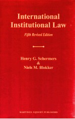 INTERNATIONAL INSTITUTIONAL LAW UNITY WITHIN DIVERSITY FIFTH REVISED EDITION