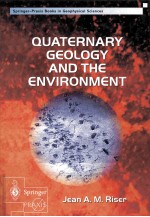 QUATERNARY GEOLOGY AND ENVIRONMENT