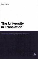 THE UNIVERSITY IN TRANSLATION INTERNATIONALIZING HIGHER EDUCATION