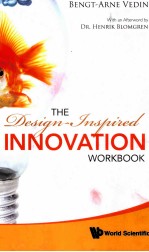 THE DESIGN-INSPIRED INNOVATION WORKBOOK