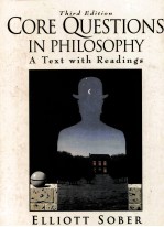 CORE QUESTIONS IN PHILOSOPHY A TEXT WITH READINGS THIRD EDITION