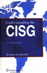 UNDERSTANDING THE CISG THIRD（WORLDWIDE）EDITION