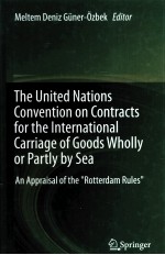 The United Nations Convention On Contracts For The International ...