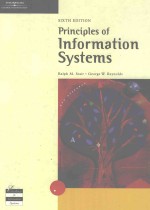 PRINCIPLES OF INFORMATION SYSTEMS A MANAGERIAL APPROACH SIXTH EDITION