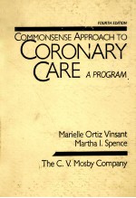 COMMONSENSE APPROACH TO CORONARY CARE A PROGRAM