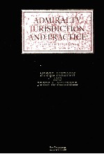 ADMIRALTY JURISDICTION AND PRACTICE FOURTH EDITION