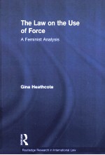 THE LAW ON THE USE OF FORCE