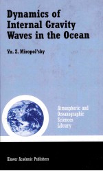 DYNAMICS OF INTERNAL GRAVITY WAVES IN THE OCEAN