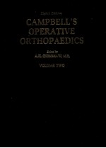 CAMPBELL'S OPERATIVE ORTHOPAEDICS VOLUME TWO