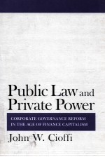 public law and private power corporate governance reform in the age of finance capitalism