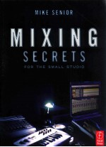 mixing secrets for the small studio