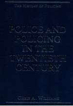 police and policing in the twentieth century