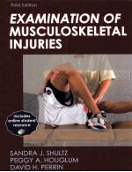 Examination of Musculoskeletal Injuries THIRD EDITION