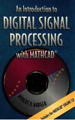 An introduction to digital signal processing with Mathcad a mathcad electronic book