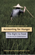 ACCOUNTING FOR HUNGER THE RIGHT TO FOOD IN THE ERA OF GLOBALISATION