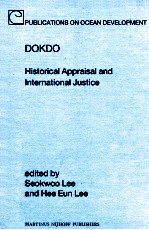 DOKDO HISTORICAL APPRAISAL AND INTERNATIONAL JUSTICE