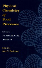 Physical chemistry of food processes volume 1. fundamental aspectS