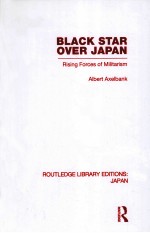 BLACK STAR OVER JAPAN RISING FORCES OF MILITARISM VOLUME 24