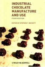 Industrial chocolate manufacture and use fourth edition