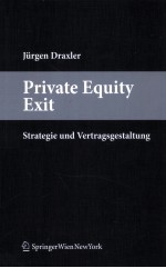 PRIVATE EQUITY EXIT-STRATEGIE UND VERTRAGSGESTALTUNG