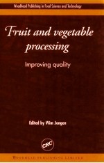 Fruit and vegetable processing : improving quality