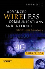 Advanced wireless communications & Internet : future evolving technologies third edition