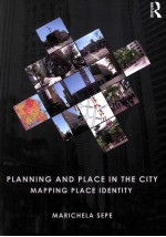 PLANNING AND PLACE IN THE CITY MAPPING PLACE IDENTITY