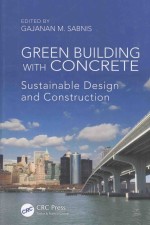 GREEN BUILDING WITH CONCRETE SUSTAINABLE DESIGN AND CONSTRUCTION