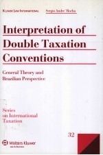 INTERPRETATION OF DOUBLE TAXATION CONVENTIONS GENERAL THEORY AND BRAZILIAN PERSPECTIVE