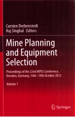 MINE PLANNING AND EQUIPMENT SELECTION VOLUME 1