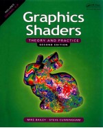 Graphics shaders : theory and practice second edition