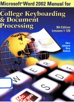 Microsoft Word 2002 manual for Gregg college keyboarding & document processing : lessons 1-120 9th e