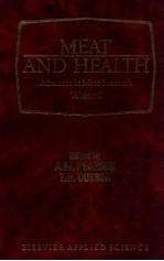 Meat and health: advances in meat research; volume 6