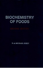 Biochemistry of foods second edition