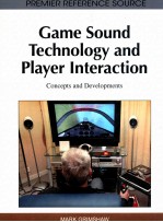 Game sound technology and player interaction : concepts and development