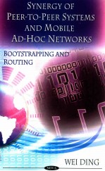 Synergy of peer-to-peer systems and mobile ad-hoc networks : bootstrapping and routing