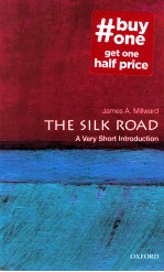 THE SILK ROAD A VERY SHORT INTRODUCTION