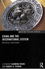 CHINA AND THE INTERNATIONAL SYSTEM BECOMING A WORLD POWER