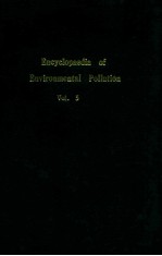 Encyclopaedia of environmental pollution volume 2 environmental air pollution volume 5