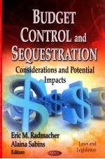 BUDGET CONTROL AND SEQUESTRATION CONSIDERATIONS AND POTENTIAL IMPACTS